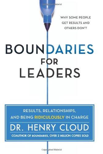 Boundaries for Leaders : Results, Relationships, and Being Ridiculously in Charge                                                                     <br><span class="capt-avtor"> By:Cloud, Dr. Henry                                  </span><br><span class="capt-pari"> Eur:27,63 Мкд:1699</span>